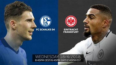 بث مباشر.. شالكة و«آينتراخت فرانكفورت» في كأس ألمانيا