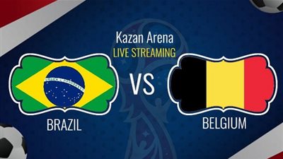 بث مباشر.. مباراة البرازيل وبلجيكا لحظة بلحظة
