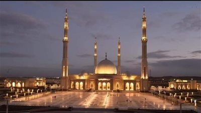 قبل 24 ساعة من افتتاحه.. تعرف على أهم 5 معلومات عن مسجد العاصمة الإدارية 