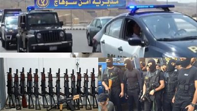 حملة «عاصفة» مدعومة بمجموعات قتالية لضبط تجار «الدم والنار» فى سوهاج