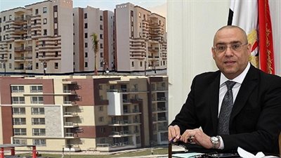 «الإسكان» تعلن عن 390 ألف وحدة سكنية جديدة بمشروعها القومي 