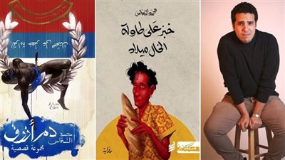 محمد النعّاس ورواية «خبز على طاولة الخال ميلاد».. قصة الفائز بـ«جائزة البوكر» 2022 