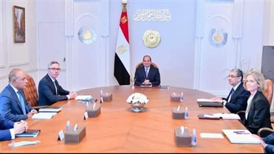 تفاصيل لقاء الرئيس السيسي مسؤولي شركة 