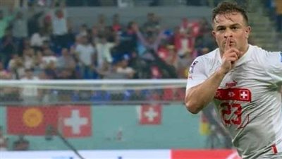 سويسرا تضع قدم فى دور ال16 فى صدمة صربيا والكاميرون 