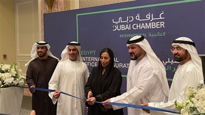 دبى تفتتح مكتبًا تمثيليًا بالقاهرة لتعزيز العلاقات التجارية بين الإمارات ومصر