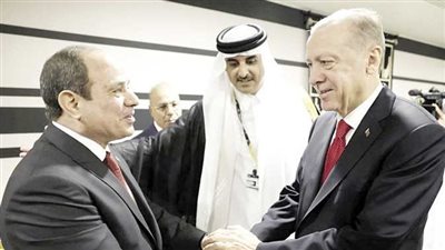 كواليس عقد صفقات اقتصادية ضخمة بين مصر وتركيا بوساطة قطرية