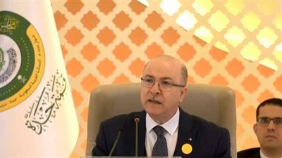 رئيس وزراء الجزائر أمام القمة العربية: أزمة أوكرانيا فرضت علينا تحديات كبيرة