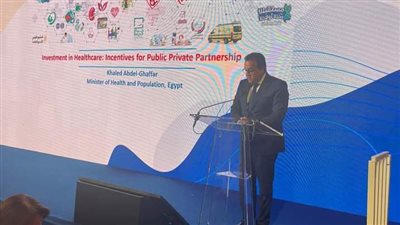 وزير الصحة: نستهدف الوصول لنظام يعطي الأولوية للرعاية الوقائية قبل العلاجية