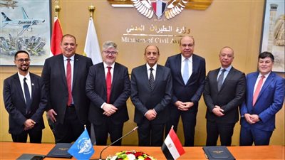 توقيع مذكرة تفاهم بين وزارة الطيران المدنى والمنظمة الدولية للطيران المدني 
