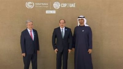 انطلاق جلسات مؤتمر المناخ بالإمارات بمشاركة الرئيس السيسي