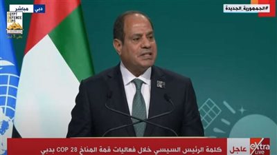 «السيسي» يوجه نداء عالميا بتقديم الدعم الكامل للإمارات لخروج مؤتمر المناخ بنتائج تاريخية