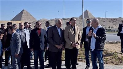 رئيس الوزراء يتفقد مشروعات تطوير المنطقة المحيطة بالمتحف المصري الكبير