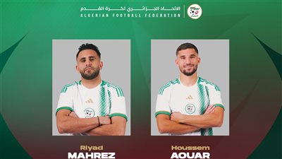 منتخب الجزائر يعلن غياب ثنائي الفريق عن مواجهة ليبيريا