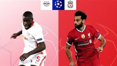 لايبزيج فى مواجهة ليفربول بدورى أبطال أوروبا.. موعد المباراة والقناة الناقلة والمعلق