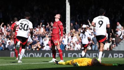 الدوري الإنجليزي سقوط ليفربول وتشيلسي وفوز فولهام وتوتنهام 