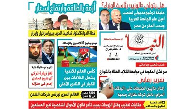 النبأ تكشف في العدد الجديد: هل يتولى «الوزير» رئاسة الوزراء؟.. وحقيقة ترشح مدبولي لمنصب أمين عام الجامعة العربية وسحب المقر من مصر