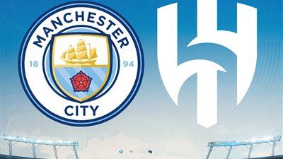 الموعد والقنوات الناقلة والمعلقين لمباراة الهلال ومانشستر سيتي في مونديال الأندية