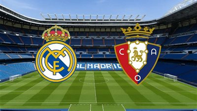 الدوري الإسباني.. موعد ومعلق مباراة ريال مدريد وأوساسونا وهذه القناة الناقلة
