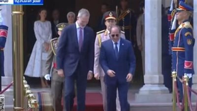 السيسي يستقبل ملك وملكة إسبانيا في قصر الاتحادية