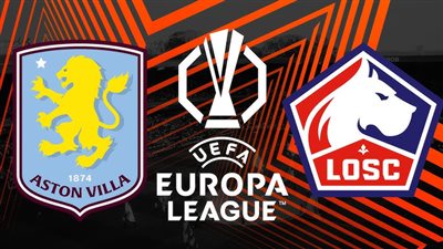 الدوري الأوروبي.. الموعد والقناة الناقلة لصدام أستون فيلا الإنجليزي وليل الفرنسي