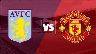 البريميرليج.. الموعد والقناة الناقلة لصدام مانشستر يونايتد وأستون فيلا