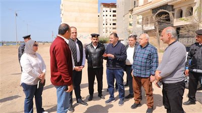 محافظ دمياط يتفقد منطقة الدعايم ويوجه بتنفيذ مخطط للارتقاء بالشكل الحضارى للمنطقة