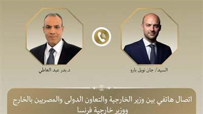 مصر وفرنسا تبحثان خفض التصعيد في غزة ولبنان وتعزيز الشراكة الاستراتيجية بين البلدين