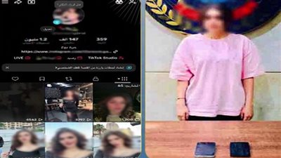 ضبط صانعة محتوى بـ6 أكتوبر بالجيزة