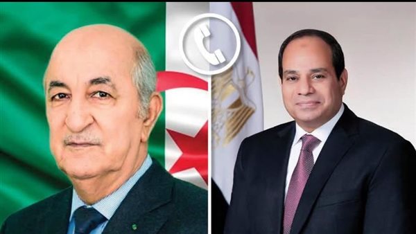 السيسي يؤكد لتبون تضامن مصر مع الجزائر وتقديم الدعم لها