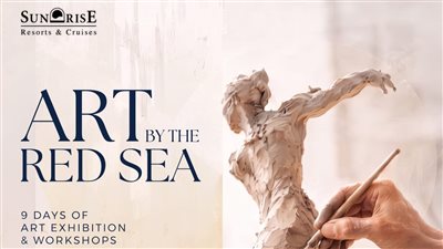 «صن رايز» تستقبل نخبة من فناني العالم بالغردقة في أولى دورات «Art by the Red Sea»