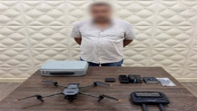 القبض على مروج لبيع طائرة «درون» مزودة بكاميرا تصوير وشاشة عرض بالقاهرة